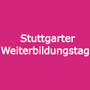 Stuttgart Education Day, Stuttgart
